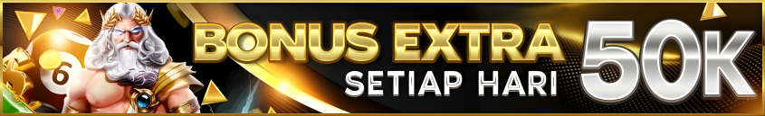 BONUS EXTRA 50K SETIAP HARI